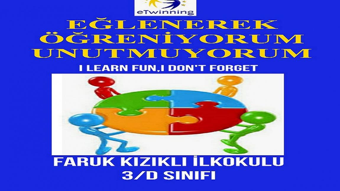 eTwinning - Eğlenerek Öğreniyorum, Unutmuyorum