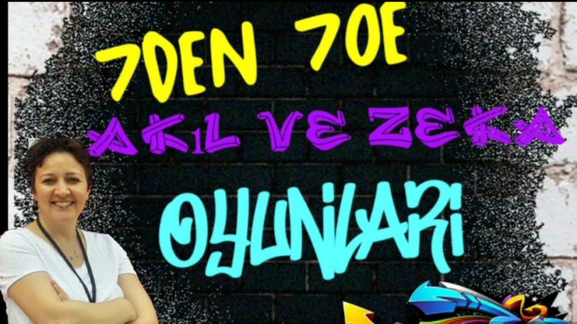 7'den 70'e Zeka Oyunları